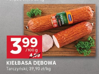 Kiełbasa dębowa Tarczyński promocja w Stokrotka