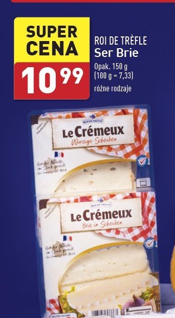 Ser brie le cremeux Roi de trefle promocja w Aldi