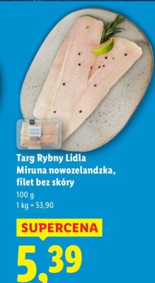 Filet miruna nowozelandzka bez skóry promocja w Lidl
