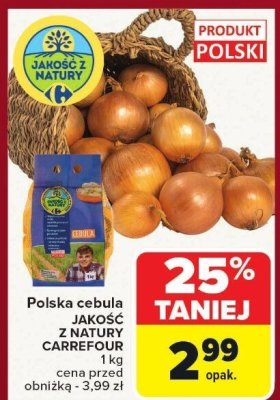 Cebula polska Jakość z Natury Carrefour promocja w Carrefour Market
