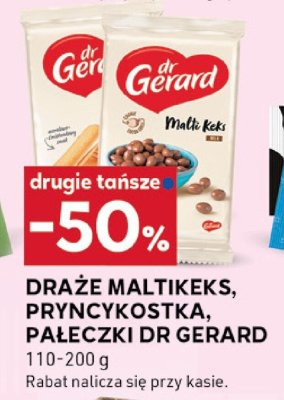 Drażé Maltikeks, Pryncykostka, Pałeczki Dr Gerard promocja w Stokrotka