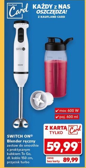 Blender 600 w Switch on promocja w Kaufland