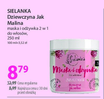 Maska i odżywka do włosów zniszczonych dziewczyna jak malina SIELANKA (KOSMETYKI) promocja