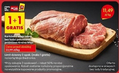 Karczek wieprzowy bez kości pakowana próżniowo 1+1 gratis promocja w Biedronka