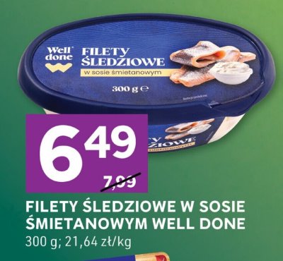 Filety śledziowe w sosie śmietanowym Well Done promocja w Stokrotka