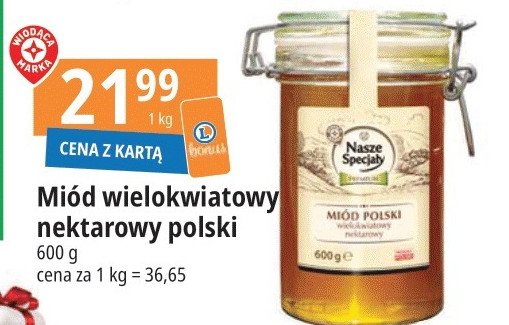 Miód polski wielokwiatowy Wiodąca marka nasze specjały promocja