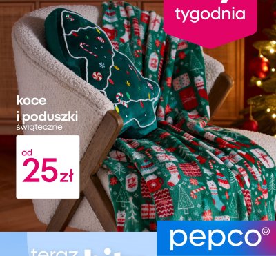 Koce i poduszki świąteczne promocja w Pepco