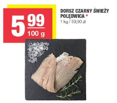 Dorsz czarny świeży polędwica promocja w SPAR