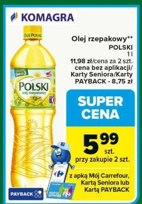 Olej rzepakowy POLSKI KOMAGRA promocja w Carrefour Market