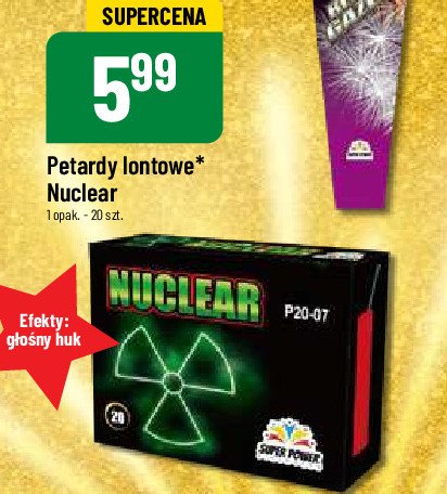 Petardy lontowe nuclear SUPER POWER promocja