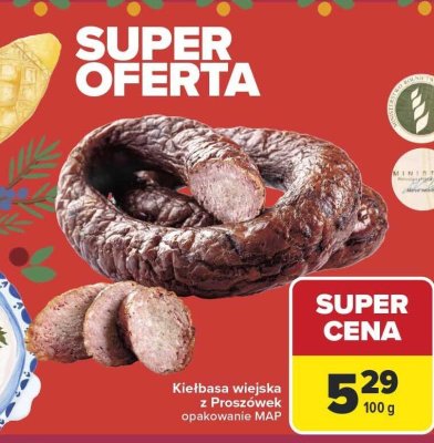 Kiełbasa wiejska z Proszówek Carrefour promocja w Carrefour