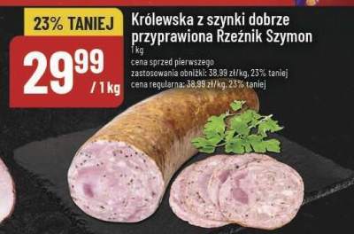 Królewska z szynki dobrze przyprawiona Rzeźnik Szymon promocja w POLOmarket