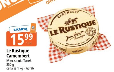 Ser Camembert Le Rustique Mleczarnia Turek promocja w Leclerc