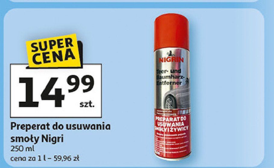 Preparat do usuwania smoły i żywicy Nigrin promocja w Auchan