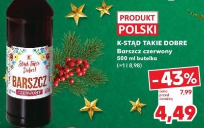 Barszcz czerwony K-STAD TAKIE DOBRE 500 ml butelka promocja w Kaufland