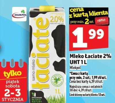 Mleko Łaciate 2% UHT 1L promocja w TOPAZ