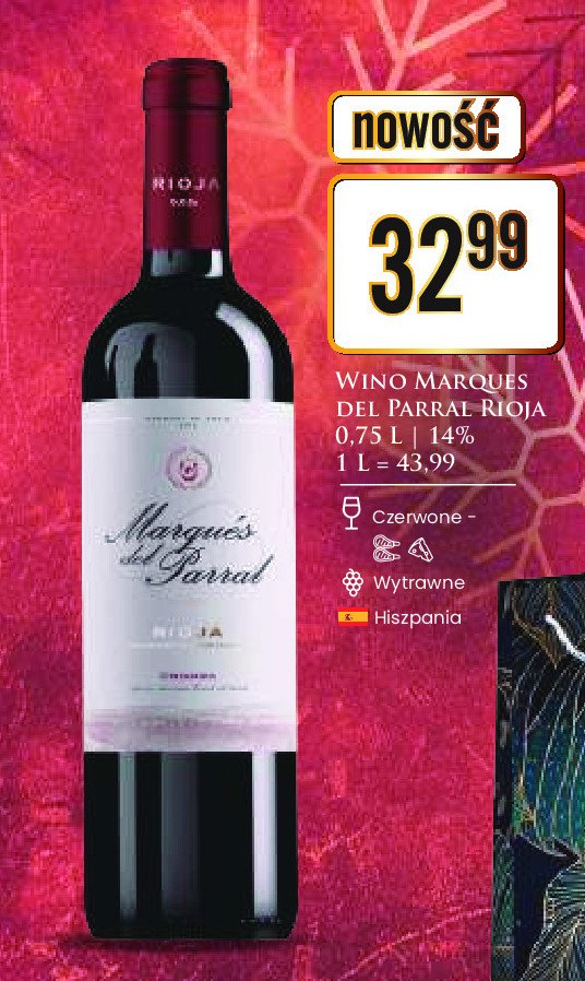 Wino wytrawne Marques del parral rioja promocja w Dino