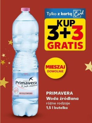 Woda źródlana 1,5l butelka, różne rodzaje 3+3 GRATIS promocja w Kaufland