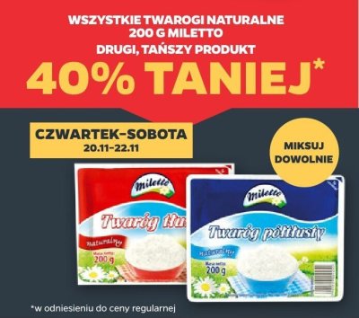 Wszystkie twarogi naturalne Mileta DRUGI -40% promocja w Netto