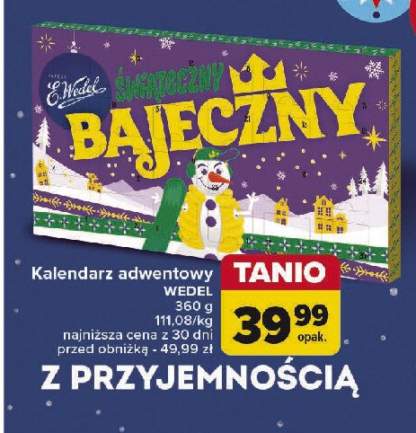 Kalendarz adwentowy E. wedel bajeczny promocja w Carrefour