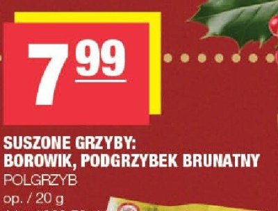 Suszone grzyby: borowik, podgrzybek brunatny Polgrzyb promocja w SPAR