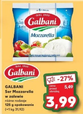 Ser Mozzarella GALBANI Ser Mozzarella w zalewie różne rodzaje promocja w Kaufland