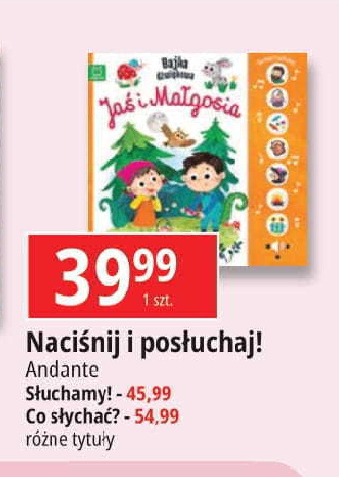 Naciśnij i posłuchaj - jaś i małgosia Andante promocja
