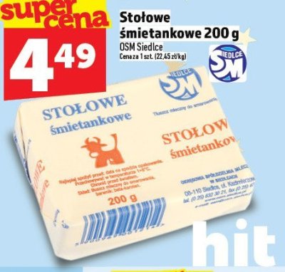 Śmietankowe Stołowe 200 g OSM Siedlce promocja w TOPAZ