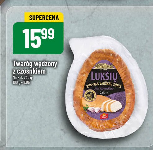 Twaróg wędzony z czosnkiem LUKSIU promocja