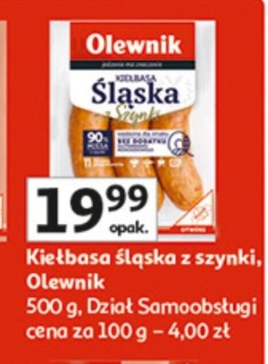 Kiełbasa śląska z szynki Olewnik 500 g promocja w Auchan