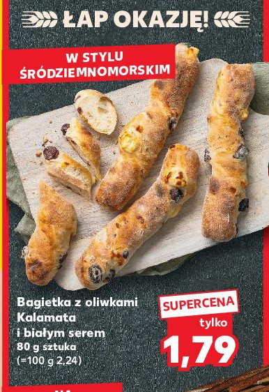 Bagietka z oliwkami kalamata i białym serem promocja w Kaufland
