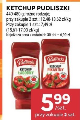 Ketchup Pudliszki, różne rodzaje promocja w Stokrotka