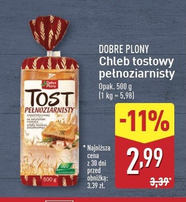 Chleb tostowy pełnoziarnisty Dobre plony promocja w Aldi