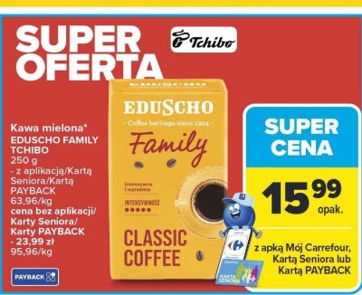 Kawa mielona Eduscho Family Tchibo promocja w Carrefour