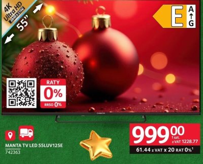 Telewizor LED MANTA 55LUY125E promocja w Selgros