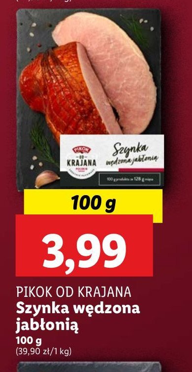 Szynka wędzona jabłonią Pikok od krajana promocja w Lidl