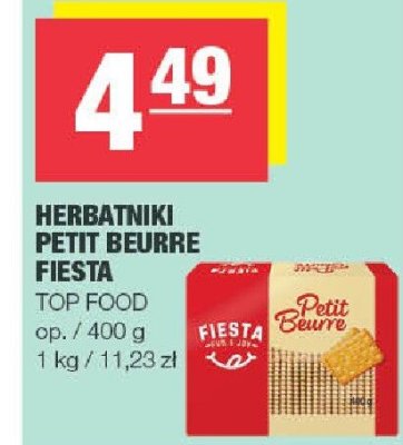 Herbatniki Petit Beurre Fiesta TOP FOOD promocja w SPAR