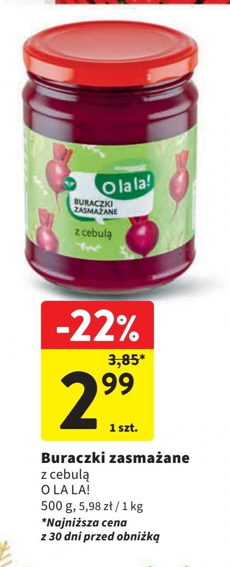 Buraczki zasmażane z cebulą Intermarche o la la! promocja w Intermarche