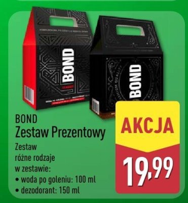 Zestaw prezentowy BOND różne rodzaje w zestawie: woda po goleniu 100 ml, dezodorant 150 ml promocja w Aldi