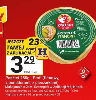 Pasztet 250g - Profi (firmowy, z pomidorami, z pieczarkami) promocja w Hitpol