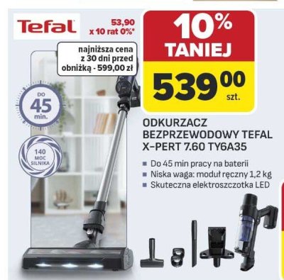 Odkurzacz bezprzewodowy TEFAL X-PERT 7.60 TY6A35 promocja w Carrefour