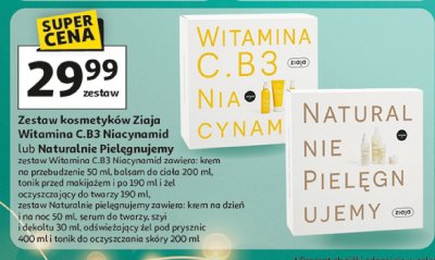 Zestaw kosmetyków Ziaja Witamina C.B3 Niacynamid lub Naturalnie pielęgnujemy promocja w Auchan