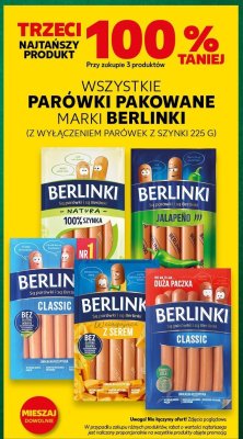 Wszystkie parówki pakowane marki Berlinki TRZECIE -100% promocja w Kaufland