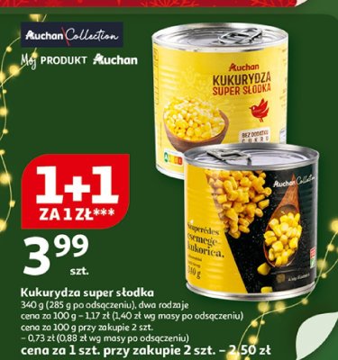 Kukurydza super słodka Auchan Collection promocja w Auchan