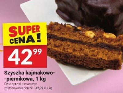 Szyszka kajmakowo-piernikowa, 1 kg promocja w Twój Market