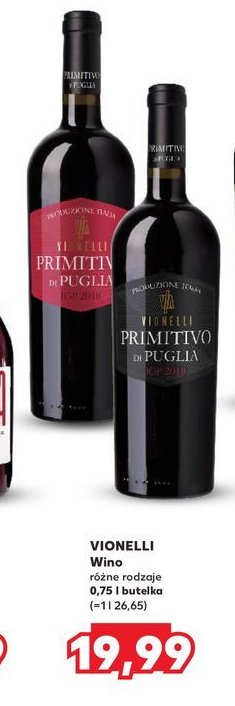 Wino Vionelli primitivo di puglia promocja w Kaufland