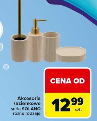 Akcesoria łazienkowe seria SOLANO różne rodzaje promocja w Carrefour Market