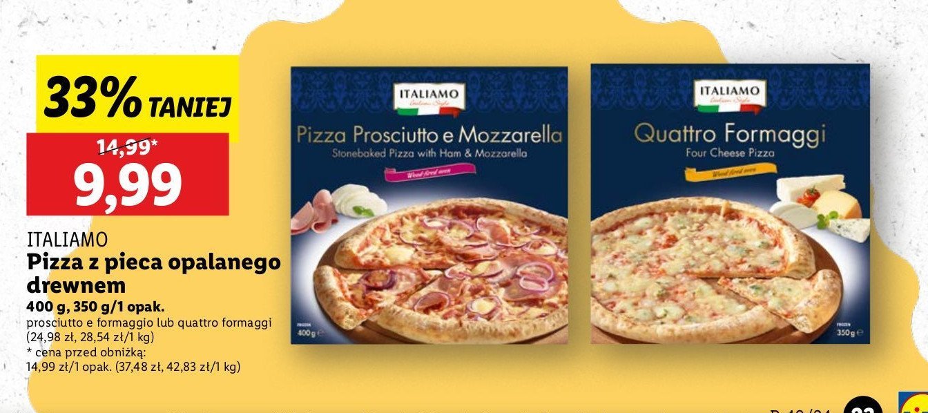 Pizza prosciutto z mozzarelą Italiamo promocja