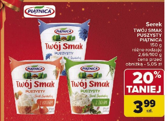 Serek puszysty z łososiem Piątnica twój smak promocja w Carrefour