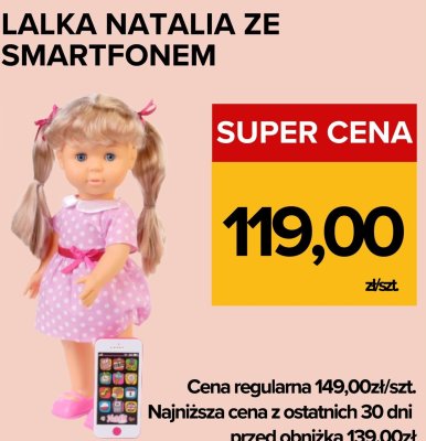 Lalka Natalia ze Smartfonem promocja w Supeco